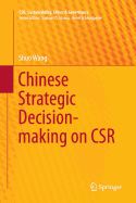 Chinese Strategic Decision-Making on Csr