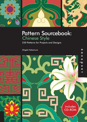Chinese Style: 250 Patterns for Projects and Designs - Nakamura, Shigeki