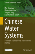 Chinese Water Systems: Volume 4: Applied Water Management in China