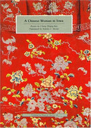 Chinese Woman in Iowa: Poems by Shiang-Hua Chang
