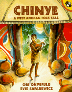 Chinye: A West African Folk Tale