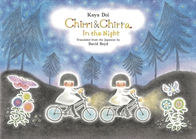 Chirri & Chirra, in the Night: Volume 8 - Doi, Kaya (Creator), and Boyd, David (Translated by)