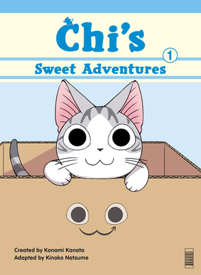 Chi's Sweet Adventures 1 - Kanata, Konami, and Natsume, Kinoko (Adapted by)
