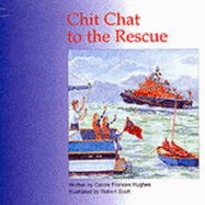 Chit Chat to the Rescue