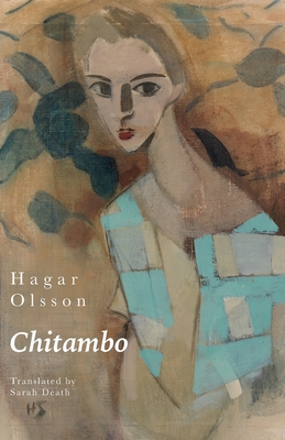 Chitambo - Olsson, Hagar, and Death, Sarah (Translated by)