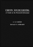 Chitin Sourcebook: A Guide to the Research Literature