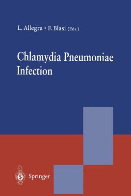 Chlamydia Pneumoniae Infection - Allegra, Luigi, and Blasi, Francesco