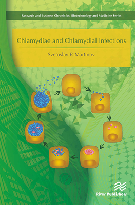 Chlamydiae and Chlamydial Infections - Martinov, Svetoslav P