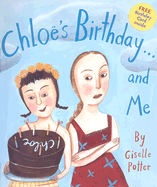 Chloes Birthday and ME