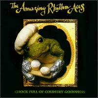 Chock Full of Country Goodness - The Amazing Rhythm Aces