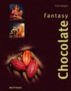 Chocolate Fantasy - Ziegler, Franz