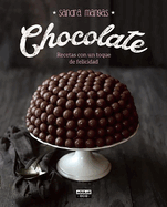 Chocolate: Recetas Con Un Toque de Felicidad