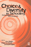 Choice and Diversity in Schooling: Perspectives and Prospects