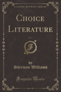 Choice Literature, Vol. 5 (Classic Reprint)