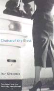 Choice of the Elect