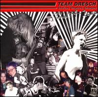 Choices, Chances, Changes: Singles & Comptracks 1994-2000 - Team Dresch