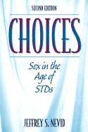 Choices: Sex in the Age of Stds