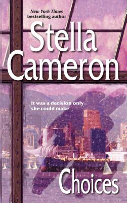Choices - Cameron, Stella