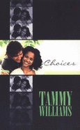 Choices - Williams, Tammy