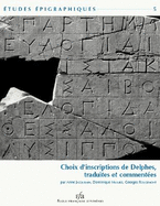 Choix d'Inscriptions de Delphes, Traduites Et Commentees