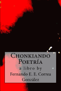 Chonkiando Poetr?a