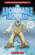 Choose Your Own Adventure: # 1 Abominable Snowman