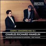 Chopin: Concertos Nos. 1 & 2
