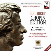 Chopin Edition: Complete Piano Music - Idil Biret (piano); Martin Sauer (piano); Slovak State Philharmonic Orchestra Kosice; Rbert Stankovsk (conductor)