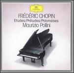 Chopin: Etudes; Préludes; Polonaises
