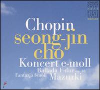 Chopin: Koncert e-moll; Ballada F-dur op. 38; Fantazja f-moll; Mazurki - Seong-Jin Cho (piano); Orkiestra Smyczkowa Filharmonii Narodowej; Jacek Kaspszyk (conductor)