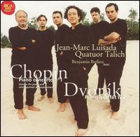 Chopin: Piano Concerto No. 1; Dvork: Piano Quintet No. 2 - Benjamin Berlioz (double bass); Jean-Marc Luisada (piano); Talich Quartet