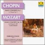 Chopin: Piano Concerto No.1; Mozart: Piano Concerto No.26