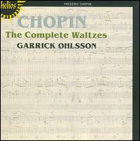Chopin: The Complete Waltzes - Garrick Ohlsson (piano)