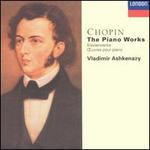 Chopin: The Piano Works - Vladimir Ashkenazy (piano); Vovka Ashkenazy (piano)