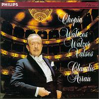 Chopin: Waltzes - Claudio Arrau (piano)