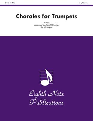 Chorales for Trumpets: Score & Parts - Coakley, Donald (Composer)