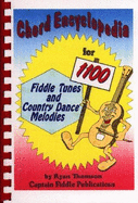 Chord Encyclopedia for 1100 Fiddle Tunes and Country Dance Melodies