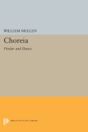 Choreia: Pindar and Dance