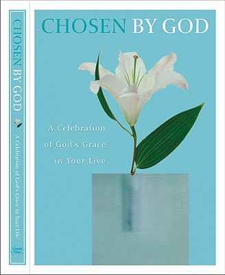 Chosen by God: A Celebration of God's Grace in Your Life - Riddle, James