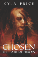 Chosen: The Path of Heroes