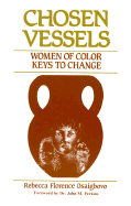 Chosen Vessels: Women of Color, Keys to Change