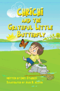 Chrichi and the Grateful Little Butterfly