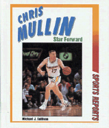 Chris Mullin, Star Forward