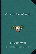 Christ And Crisis