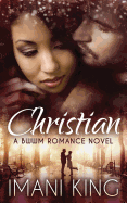 Christian: A Bwwm Romance Novel