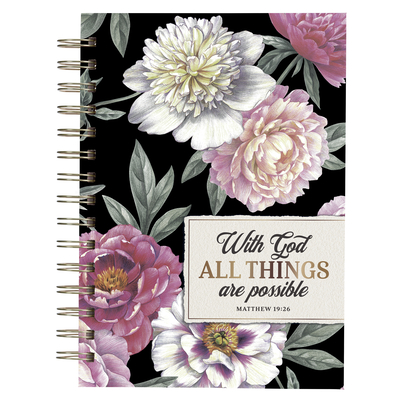 Christian Art Gifts Black Journal W/Scripture Floral All Things Large Bible Verse Notebook, 192 Ruled Pages, Matt. 19:26 Bible Verse - Christian Art Gifts (Creator)