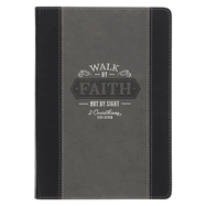 Christian Art Gifts Classic Journal Walk by Faith Not by Sight 2 Corinthians 5:7 Bible Verse Inspirational Scripture Notebook for Men/Women, Ribbon Marker, Debossed Black/Gray Faux Leather Flexcover, 336 Ruled Pages