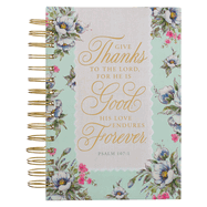 Christian Art Gifts Journal W/Scripture Floral Give Thanks Psalm 107:1 Bible Verse Cream Mint 192 Ruled Pages, Large Hardcover Notebook, Wire Bound