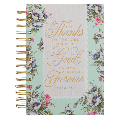 Christian Art Gifts Journal W/Scripture Floral Give Thanks Psalm 107:1 Bible Verse Cream Mint 192 Ruled Pages, Large Hardcover Notebook, Wire Bound - Christian Art Gifts (Creator)