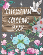 Christian Coloring Book: Be Blessed! Adult Coloring Book for women - Christian Coloring Book with Joyful Designs - Beauty in the Bible - Adult Coloring Book